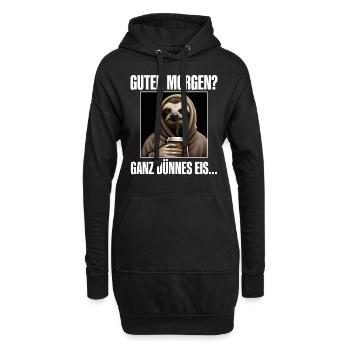 Guten Morgen Ganz Dünnes Eis - Hoodie-Kleid - Schwarz - Vorne
