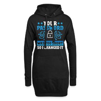 Votre mot de passe était trop court alors je l’ai changé - Sweat-shirt à capuche long Femme - noir - Devant