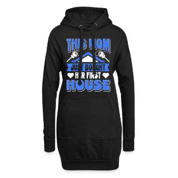 Maman cette maman a acheté sa première maison - Sweat-shirt à capuche long Femme - noir - Devant