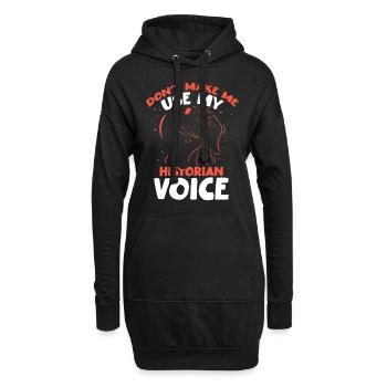 Meine Historiker Stimme Beruf Geschichte Historik - Hoodie-Kleid - Schwarz - Vorne