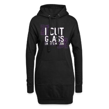 Ich schneide Glas, als ob es mein Job wäre - Chip - Hoodie-Kleid - Schwarz - Vorne