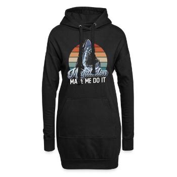 Megalodon hat mich dazu gebracht - Megalodon Hai - Hoodie-Kleid - Schwarz - Vorne