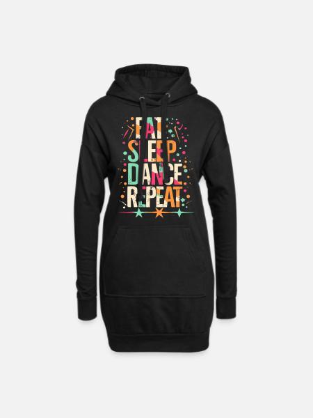 Eat Sleep Dance Repeat Typografie - Hoodie-Kleid - Schwarz