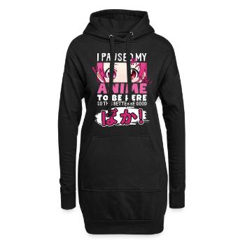 I Paused My Anime To Be Here BAKA! Kawaii Otaku - Hoodie Dress - black - Front