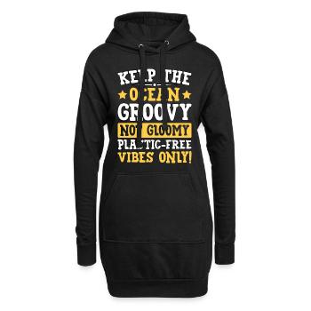 Halten Sie den Ozean groovig, nicht düster, plastikfrei - Hoodie-Kleid - Schwarz - Vorne