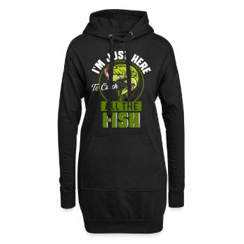 Ich bin nur hier, um alle Fische zu fangen - Hoodie-Kleid - Schwarz - Vorne