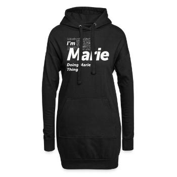 Je suis Marie Doing Marie Things - Nom Marie - Sweat-shirt à capuche long Femme - noir - Devant