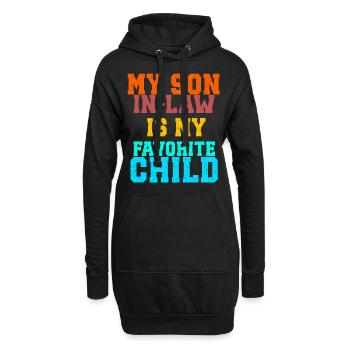 Mon gendre est mon enfant préféré - Sweat-shirt à capuche long Femme - noir - Devant