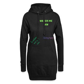 Watch Me Win - Citation motivante - Sweat-shirt à capuche long Femme - noir - Devant