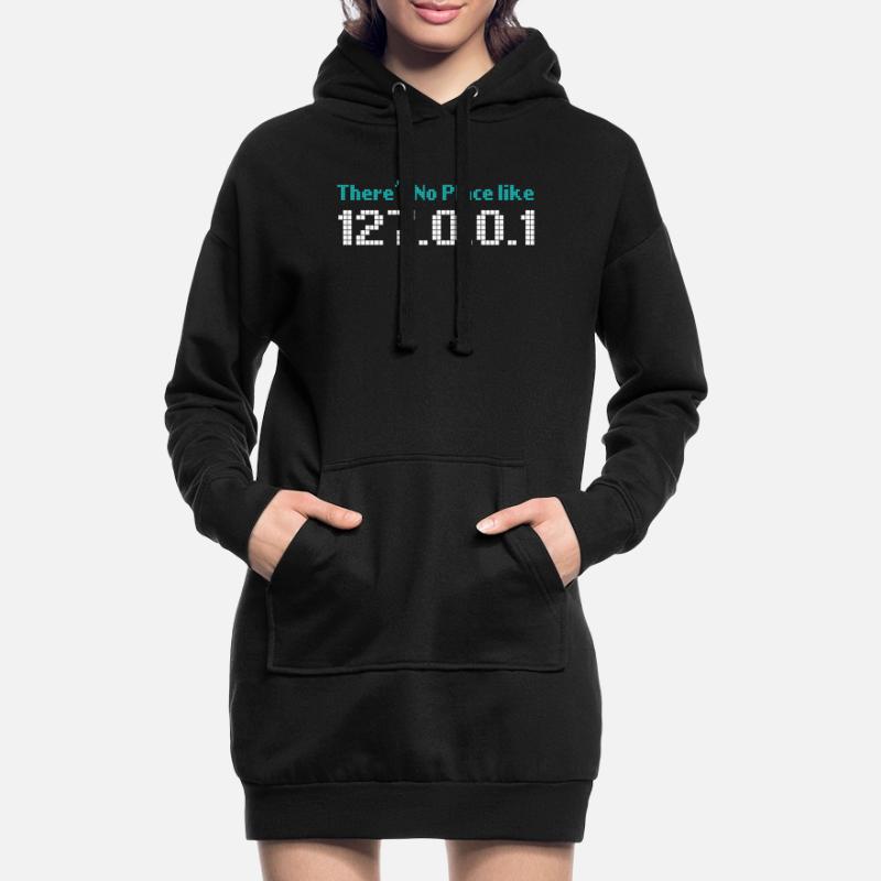 Computer Programming No Place Like 127.0.0.1 Hoodie Dress