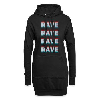 Rave rave rave rave raver shirt Geschenkidee - Hoodie-Kleid - Schwarz - Vorne
