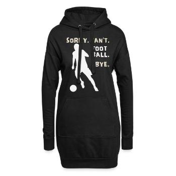 Fußball, Fußballspieler, keine Zeit, Spruch - Hoodie-Kleid - Schwarz - Vorne
