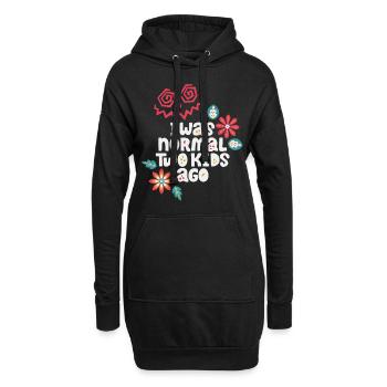 Mutter lustiger Spruch I-was-normal-two-kids-ago - Hoodie-Kleid - Schwarz - Vorne
