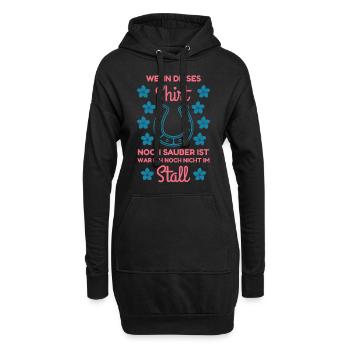 Wenn dieses Shirt noch sauber ist war ich Stall - Hoodie-Kleid - Schwarz - Vorne