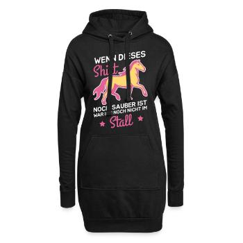 Wenn dieses noch sauber ist war nicht im Stall - Hoodie-Kleid - Schwarz - Vorne