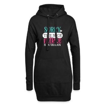 Désolé, la gentille infirmière est en vacances - cadeau d'infirmière - Sweat-shirt à capuche long Femme - noir - Devant