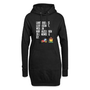 Landfrau aus Leidenschaft, weil ein normales Leben - Hoodie-Kleid - Schwarz - Vorne
