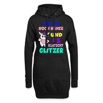 Komm Noch Näher Und Es Klatscht Glitzer Einhorn - Hoodie-Kleid - Schwarz - Vorne