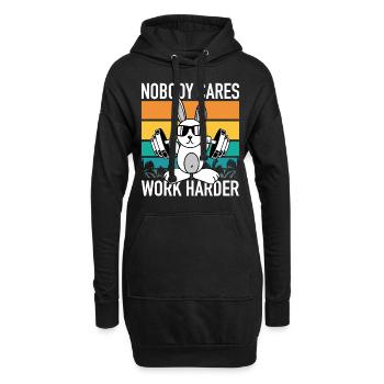Fitness Hase - Nobody Cares Work Harder Motivation - Hoodie-Kleid - Schwarz - Vorne