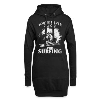 Wave Surfer Wassersurfer Zum Surfen bist du nie zu - Hoodie-Kleid - Schwarz - Vorne
