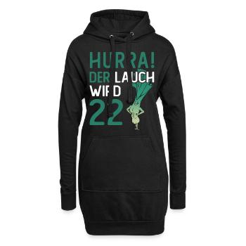Herren 22. Geburtstag Hurra der Lauch wird 22 - Hoodie-Kleid - Schwarz - Vorne