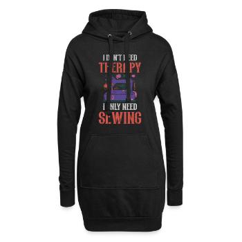 Ich brauche keine Therapie, ich brauche nur Nähen - Hoodie-Kleid - Schwarz - Vorne