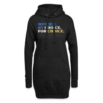Mother By Choice For Choice Feministin - Hoodie-Kleid - Schwarz - Vorne