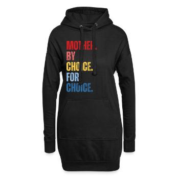 Mother By Choice For Choice Feministin - Hoodie-Kleid - Schwarz - Vorne