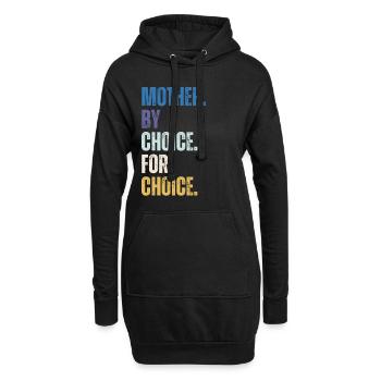 Mother By Choice For Choice Feministin - Hoodie-Kleid - Schwarz - Vorne