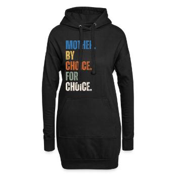 Mother By Choice For Choice Feministin - Hoodie-Kleid - Schwarz - Vorne