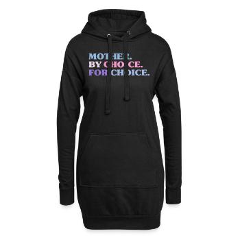 Mother By Choice For Choice Feministin - Hoodie-Kleid - Schwarz - Vorne