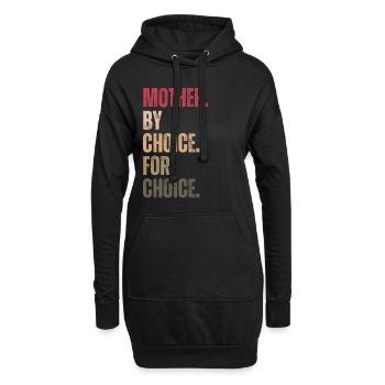 Mother By Choice For Choice Feministin - Hoodie-Kleid - Schwarz - Vorne