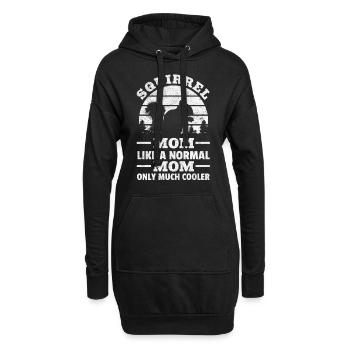 Squirrel Mom like a normal mother Only a lot - Hoodie Dress - black - Front