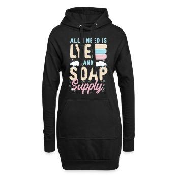 Soap Making Crafting All I Need Is - Hoodie Dress - black - Front