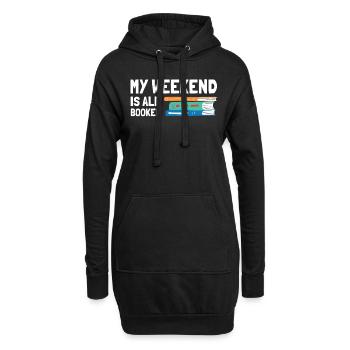 My Weekend Is All Booked Bookworm - Hoodie-Kleid - Schwarz - Vorne