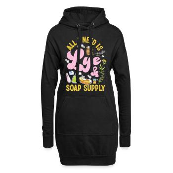 Soap Making Crafting All I Need Is - Hoodie Dress - black - Front