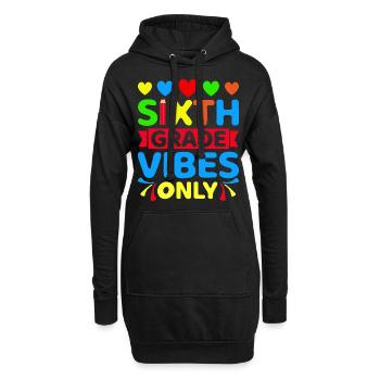 6. Sechste Klasse Vibes zurück in die Schule für Lehrer - Hoodie-Kleid - Schwarz - Vorne