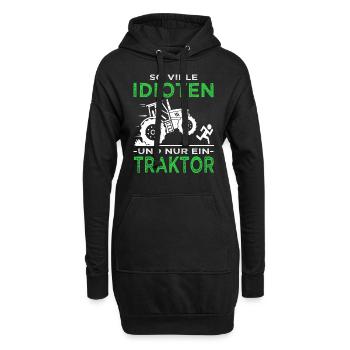 So viele Idioten und nur ein Traktor - Bauern - Hoodie-Kleid - Schwarz - Vorne
