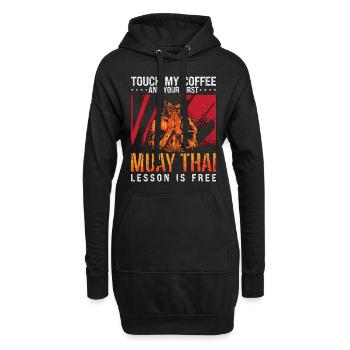 Muay Thai Touch My Coffee Fighter Thai Boxing - Hoodie-Kleid - Schwarz - Vorne