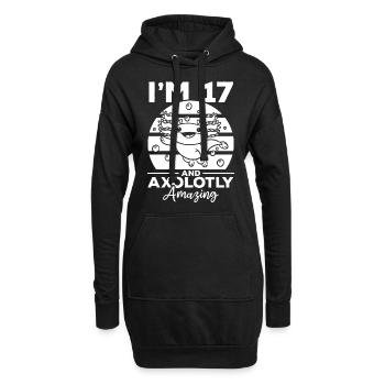 Axolotl I'm 17 And Axolotly Amazing - Axolotl - Hoodie-Kleid - Schwarz - Vorne