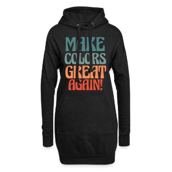 Make Colors Great Again Bunte Welt Hippie Farben - Hoodie-Kleid - Schwarz - Vorne