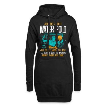 Water Polo Ask Me About Water Polo - Hoodie-Kleid - Schwarz - Vorne
