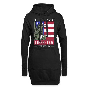 Ich Trinke Meinen Liber-tee Jeden Tag Am 4. Juli, - Hoodie-Kleid - Schwarz - Vorne