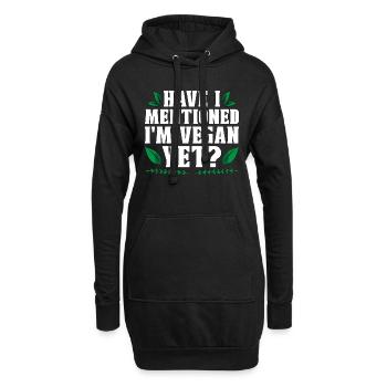Veganism Have I Mentioned Plant Based Vegan Lover - Hoodie-Kleid - Schwarz - Vorne