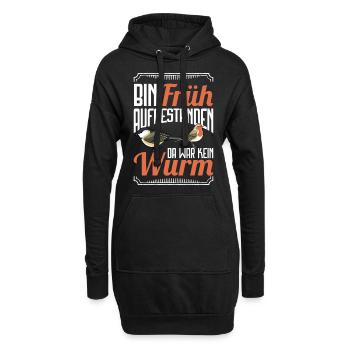 Bin früh aufgestanden da war kein Wurm - Hoodie-Kleid - Schwarz - Vorne