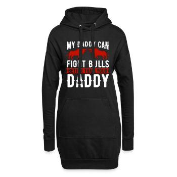 Bullfighting My Daddy Can Fight Torero Bullfighter - Hoodie-Kleid - Schwarz - Vorne