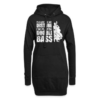 Please Do Not Disturb I'm Playing Double Bass Musi - Hoodie-Kleid - Schwarz - Vorne