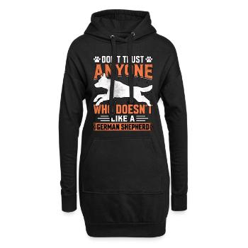 Vertraue niemandem, der einen Schäferhund nicht mag - Hoodie-Kleid - Schwarz - Vorne