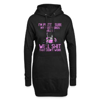 Je suis presque sûr que mes derniers mots seront bien merde fu - Sweat-shirt à capuche long Femme - noir - Devant