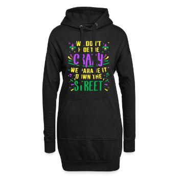Lustig verstecken Sie nicht verrückte Parade auf der Straße Mardi Gr - Hoodie-Kleid - Schwarz - Vorne